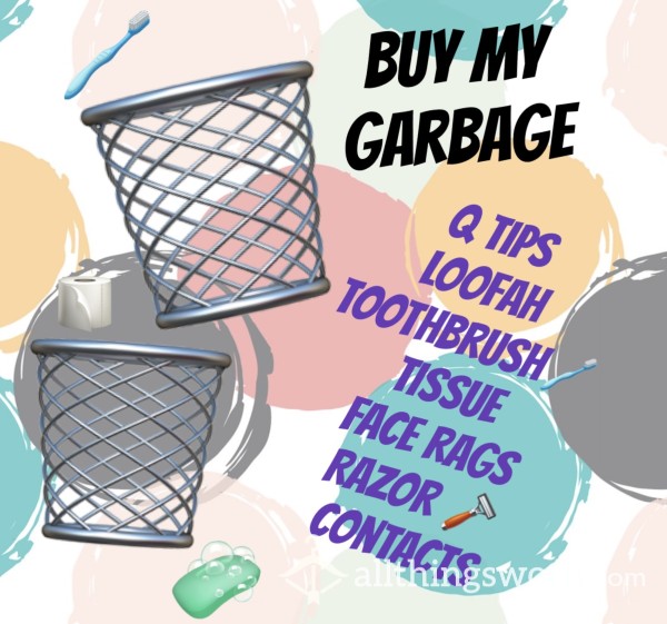 BUY MY GARBAGE