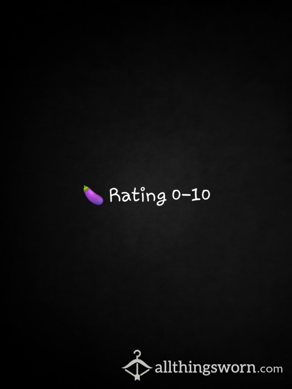 D*ck Rating 0-10