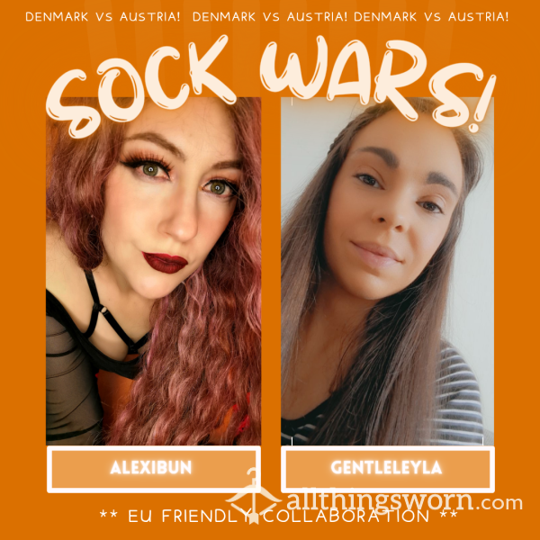 ON HOLD - - - EU Sock Wars!  Alexibun Vs GentleLeyla