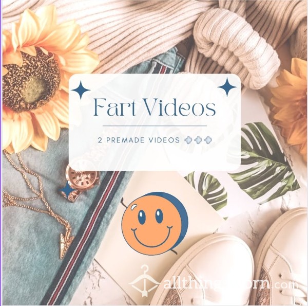 Explicit Creamy Fart Videos