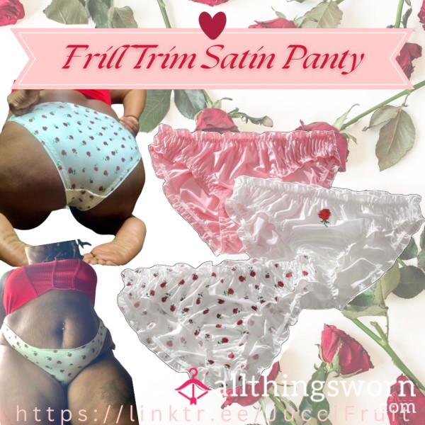 Frill Trim Satin Panty 🌹