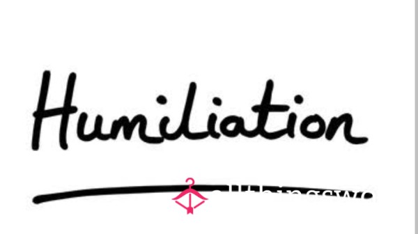 HUMILIATION TASKS