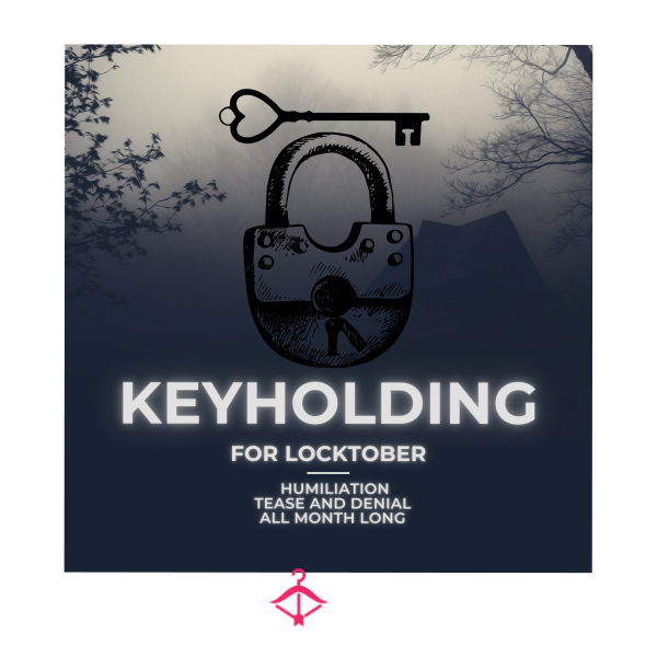 Keyholding For Locktober