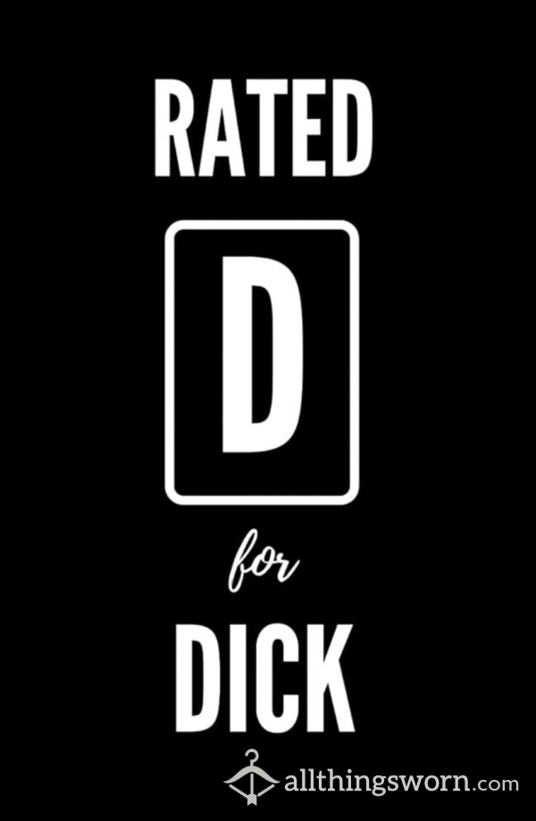 Let Me Rate Your D*ck