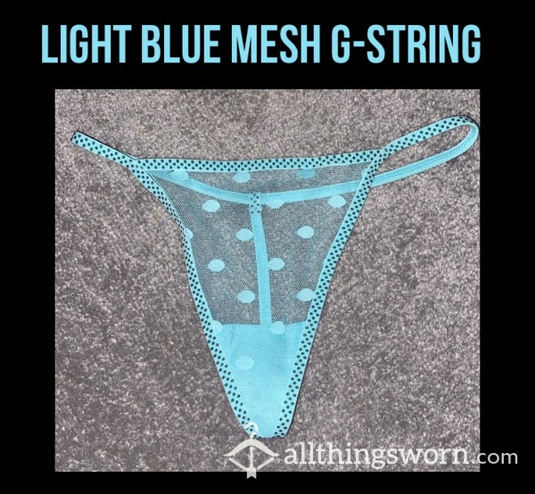 *reduced* Light Blue Mesh G-string💧