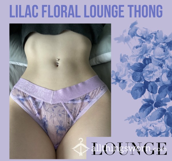 *reduced* Lilac Flor*l LOUNGE Thong💜