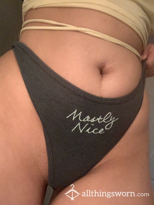 Mostly Nice VS Thong