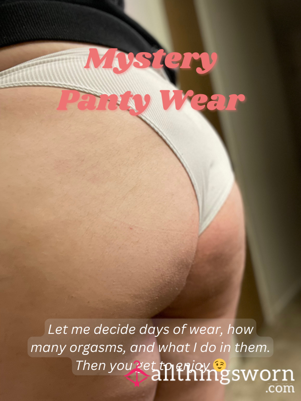 Mystery Panty Wear - You Pick The Panties, I Choose The Days + Add Ons