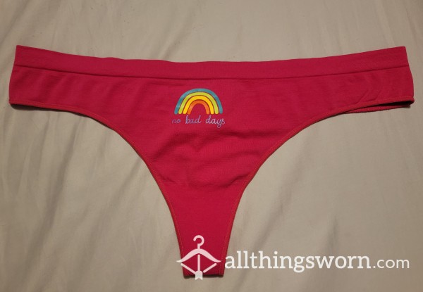 No Bad Days, Pink Thong, Size L