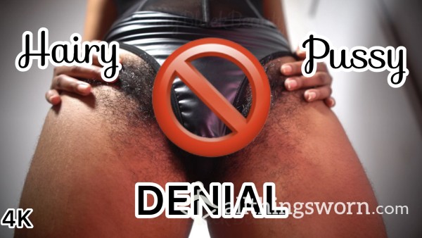 No Hairy Pu**y For You Femdom Denial 4K