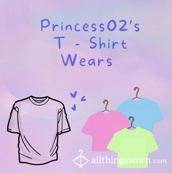 👑Princess02’s T-Shirt Wears