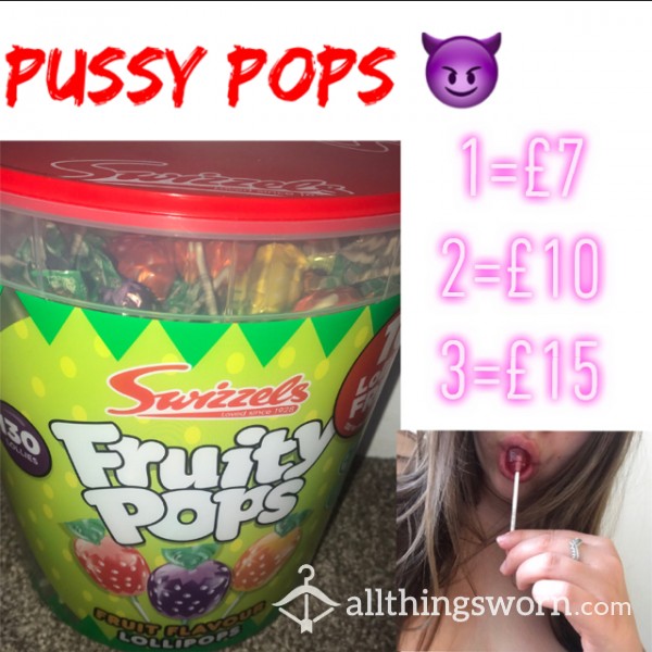 Pu**y Pops - You Choose Which Hole 😉