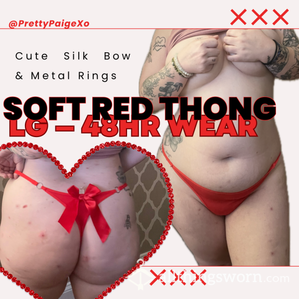 Red Thong ❤️ Soft & Large, Cute Bow 🎀 48hr Wear