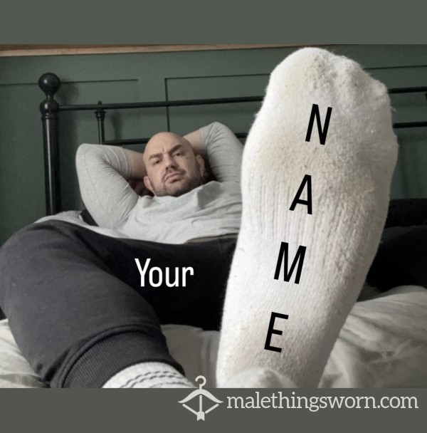 Your Name On My Socks