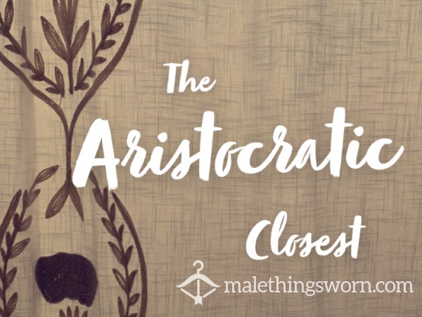 TheAristocraticCloset